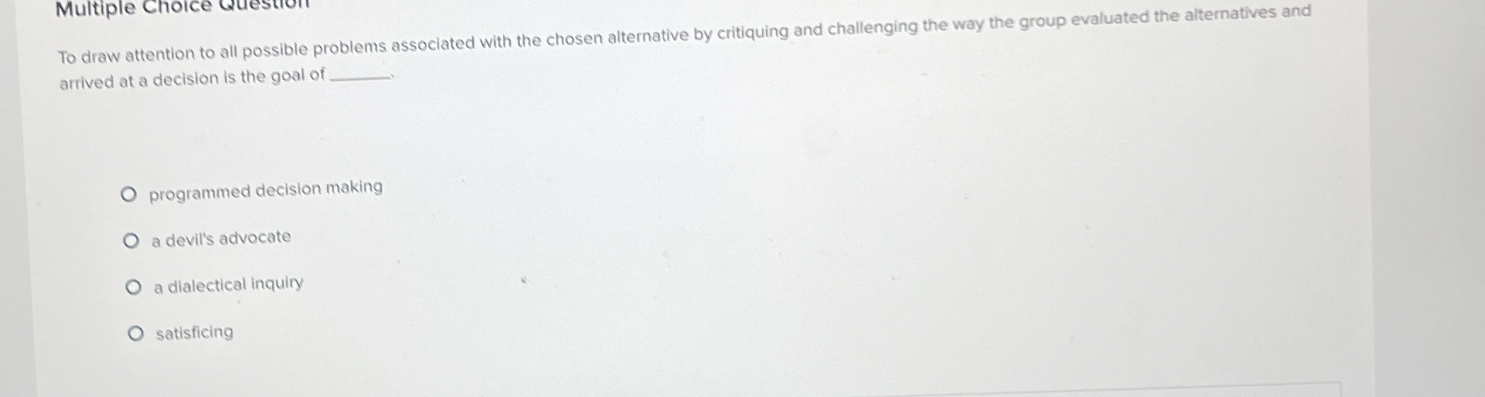 Multiple Choice Questorn To draw attention to all