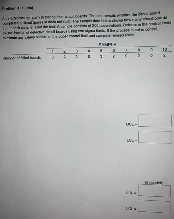 show steps and formula Problem 4 (10 pts) An