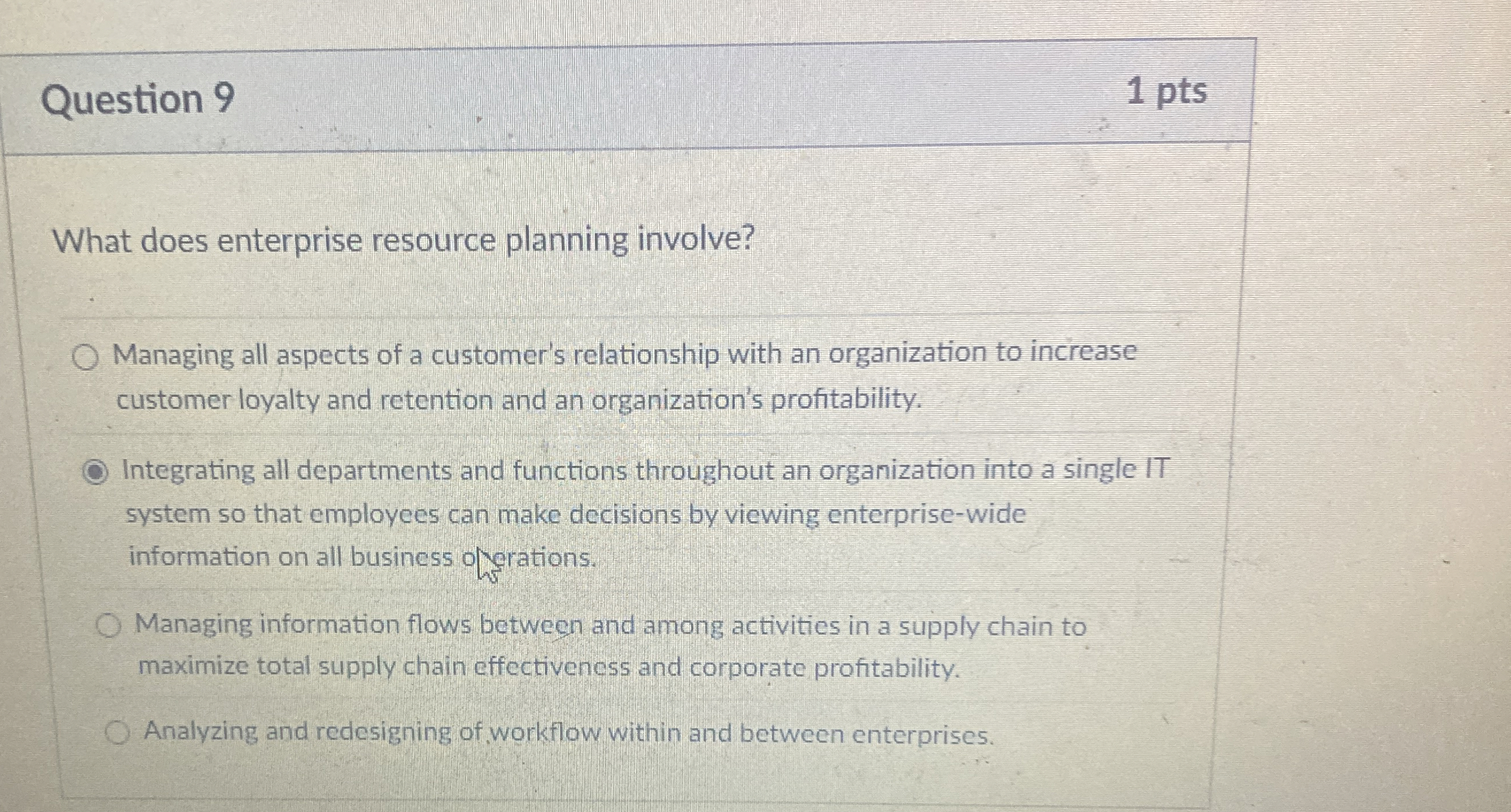 Question 9 What does enterprise resource planning