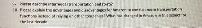 9. Please describe intermodal transportation and