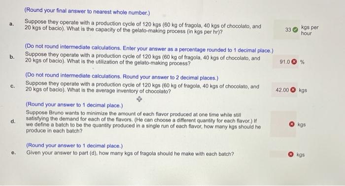 Questions B, C, D, E Bruno Fruscalzo decided to