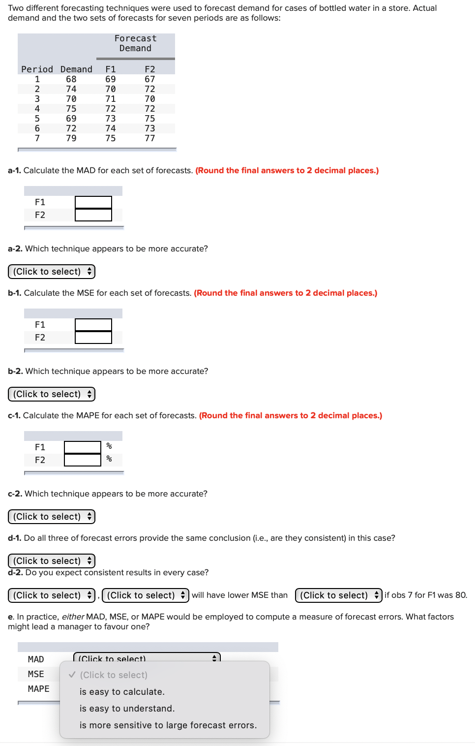 Two different forecasting techniques were used to