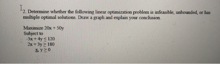 -2. Determine whether the following linear