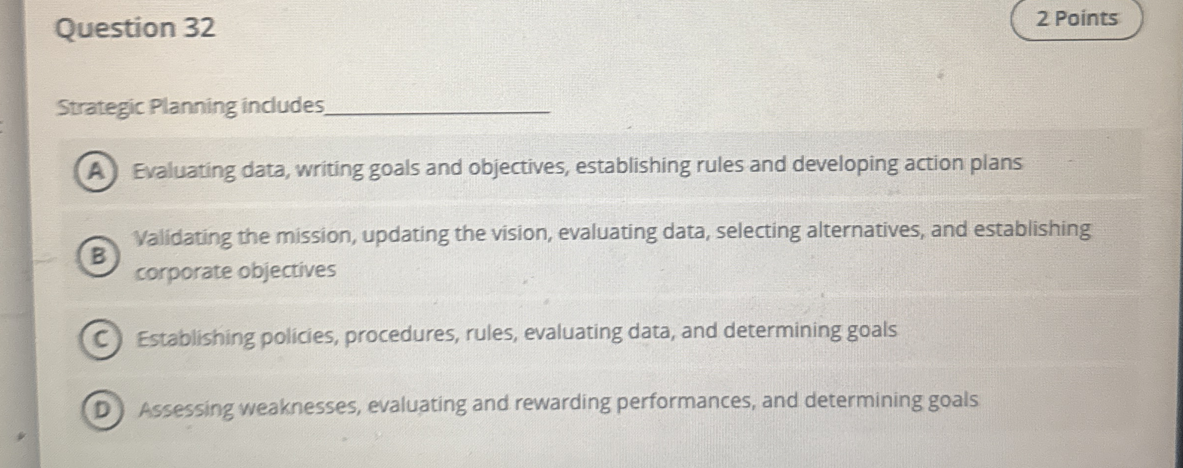 Question 3 2 Strategic Planning includes