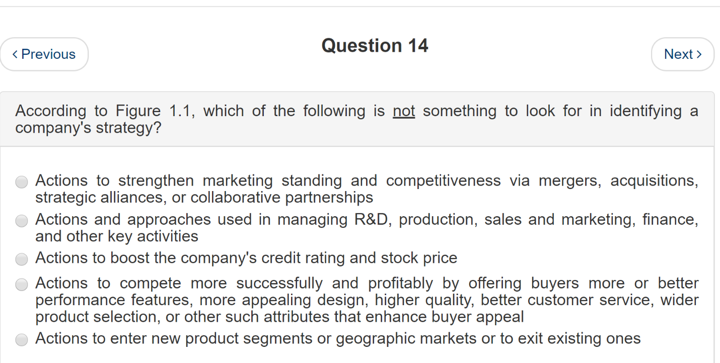 Question 13 < Previous Next > A company's