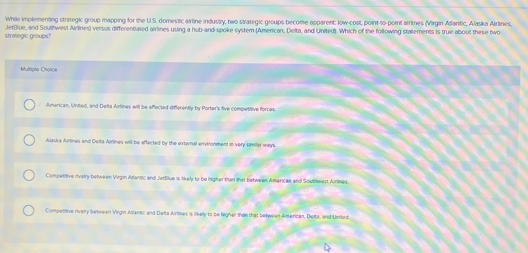 While implementing strategic group mapping for