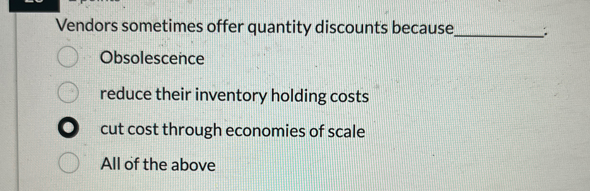 Vendors sometimes offer quantity discounts