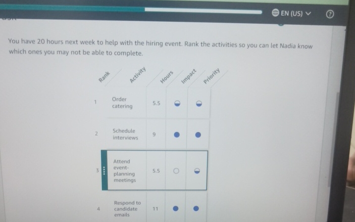 EN ( US ) You have 2 0 hours next week to help