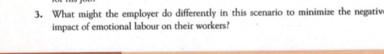 MINI CASE EMOTIONAL LABOUR AT THE CALL CENTRE