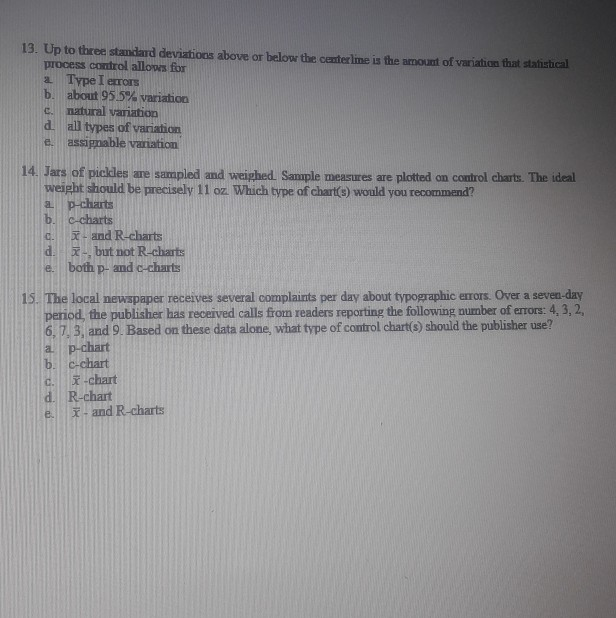 13. Up to three standard deviations above or