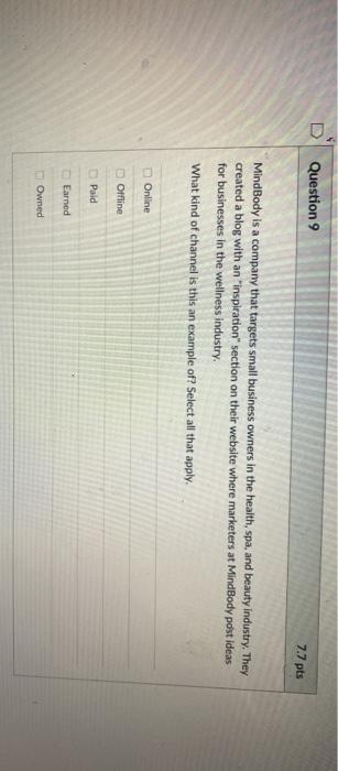 Question 8 7.7 pts In a famous 2017 marketing