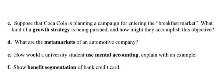 c. Suppose that Coca Cola is planning a campaign