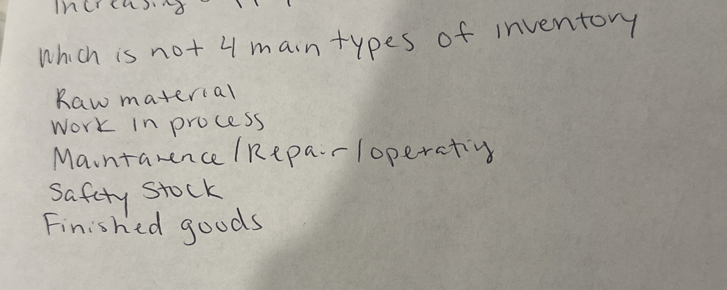 Which is not 4 main types of inventory Raw