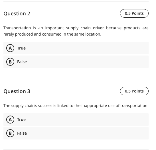 Question 2 0.5 Points Transportation is an