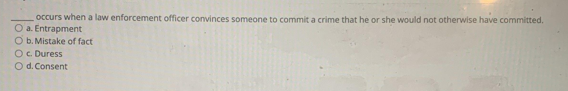 q , occurs when a law enforcement officer