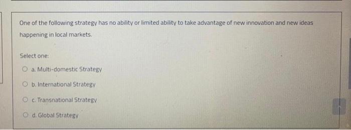 One of the following strategy has no ability or