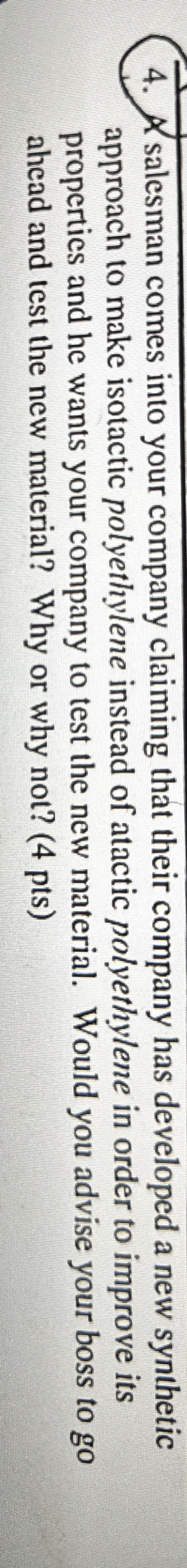 salesman comes into your company claiming that