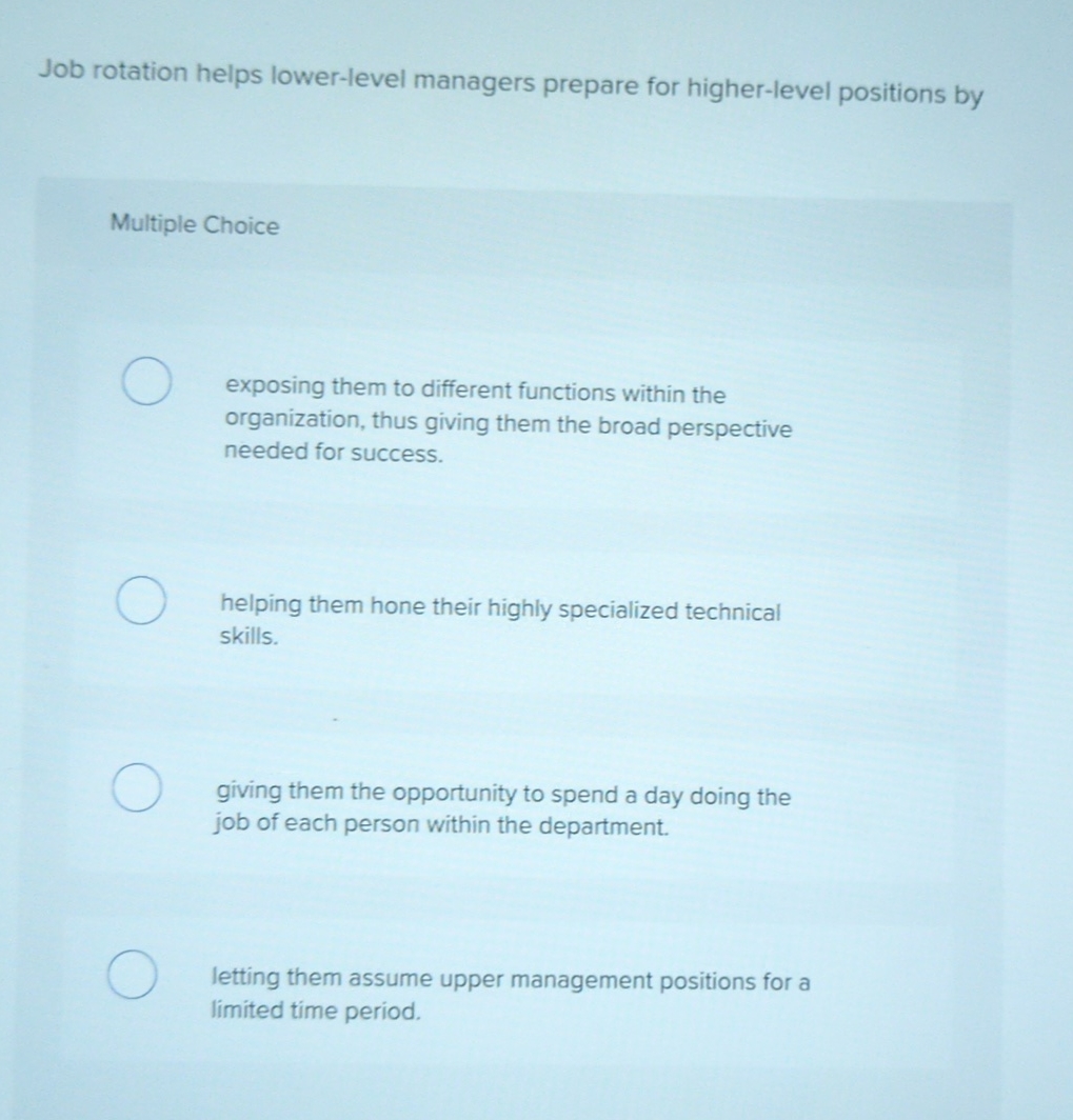 Job rotation helps lower - level managers prepare