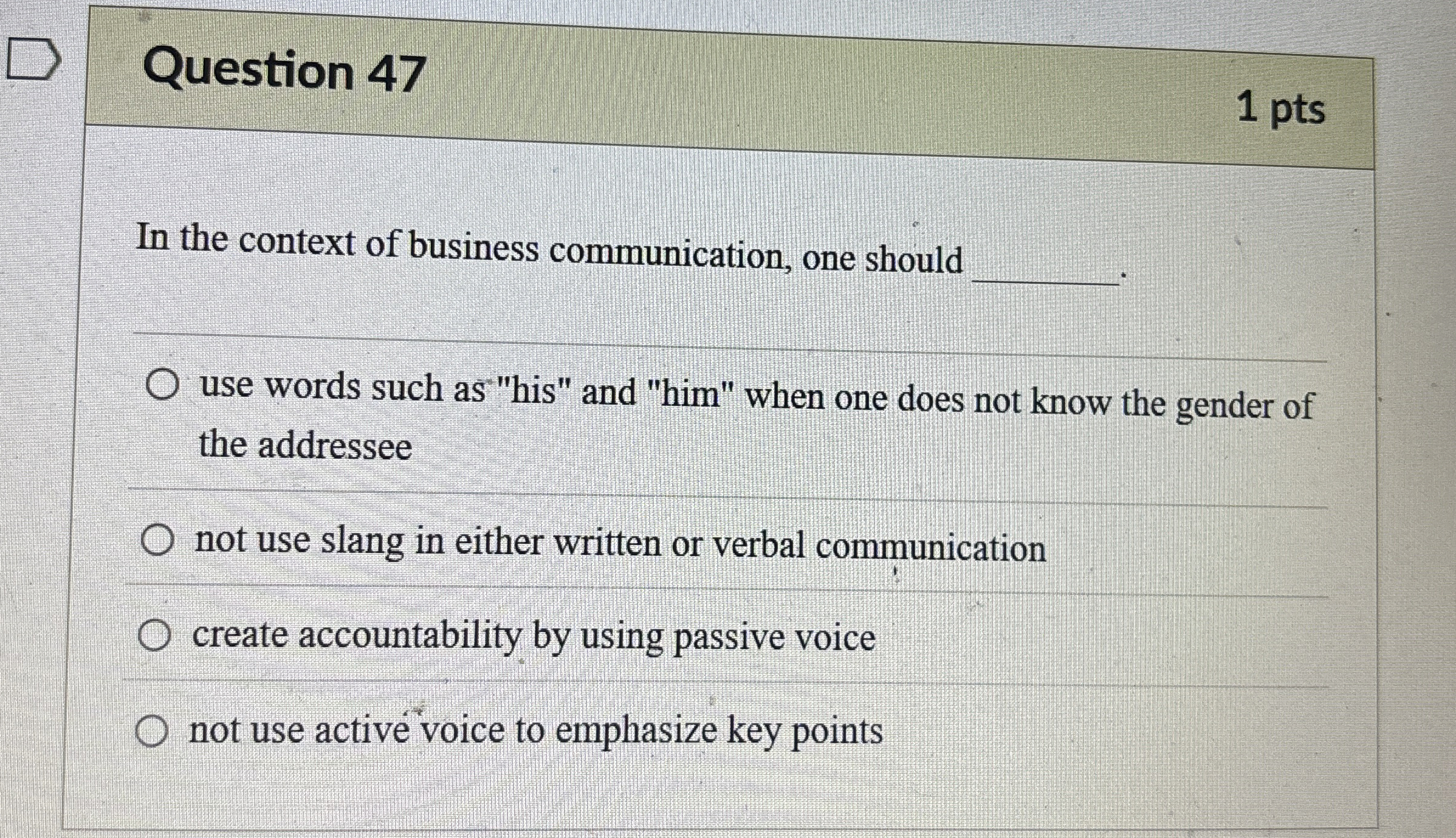 Question 4 7 In the context of business