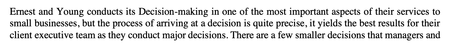 Ernest and Young conducts its Decision-making in