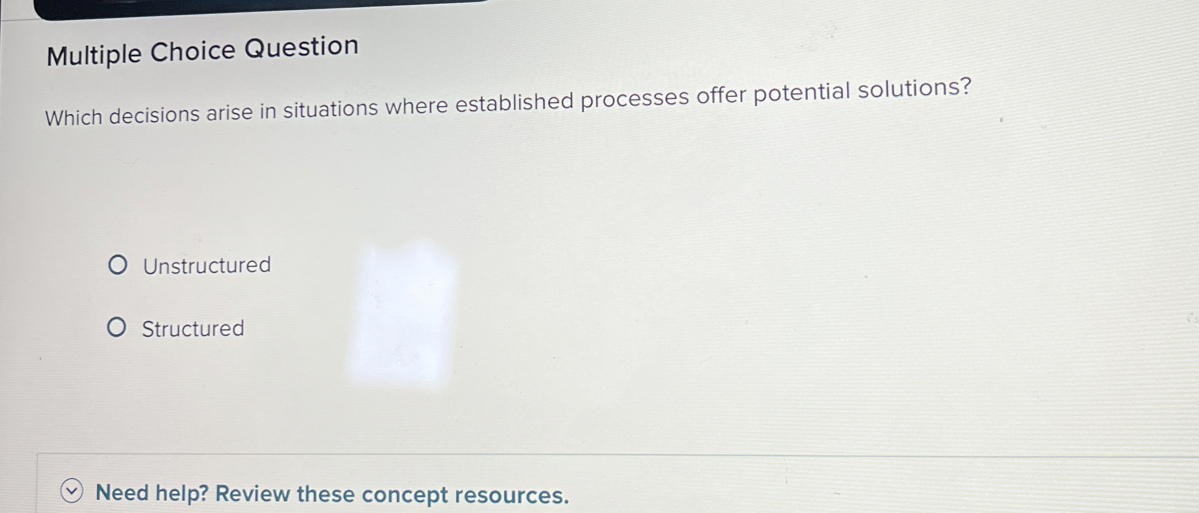 Multiple Choice Question Which decisions arise in