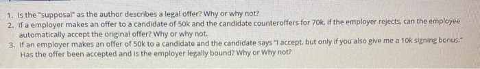 1. if a employer makes an offer to the candidate