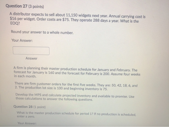 Question 25 (5 points) Annual demand is 2,130.