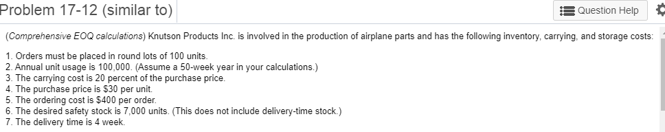 Problem 17-12 (similar to) Question Help