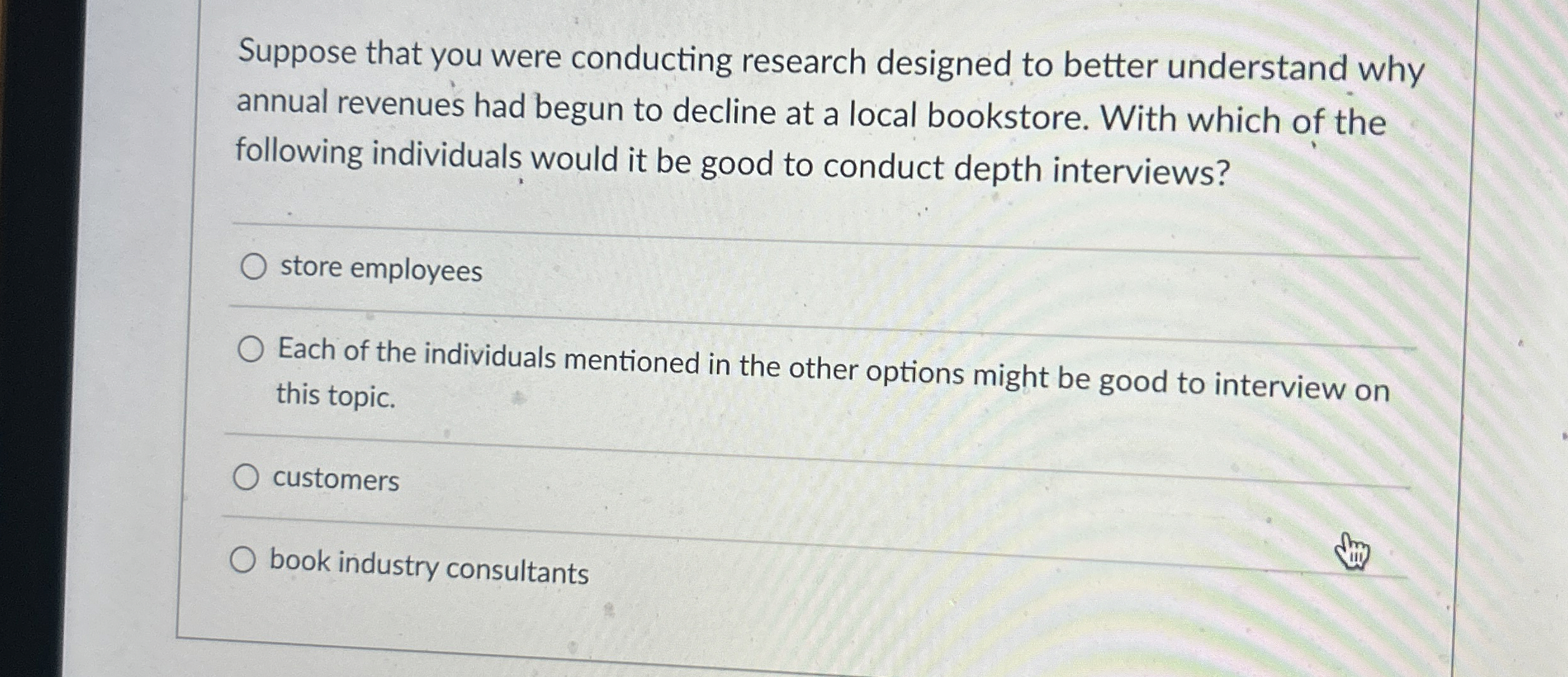 Suppose that you were conducting research