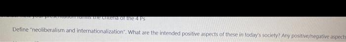 TOUT Con the 4 PS Define "neoliberalism and
