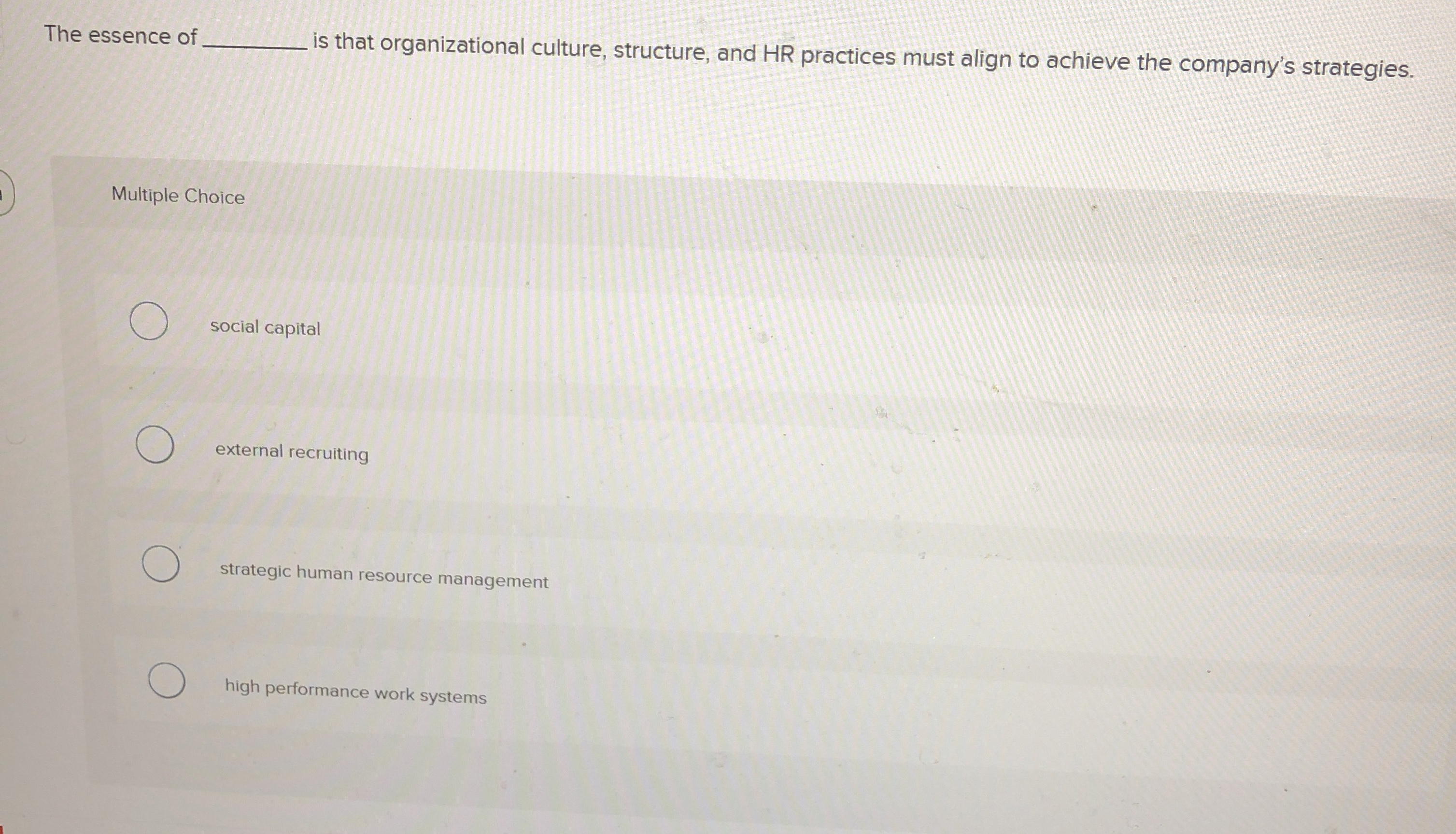 The essence of is that organizational culture,