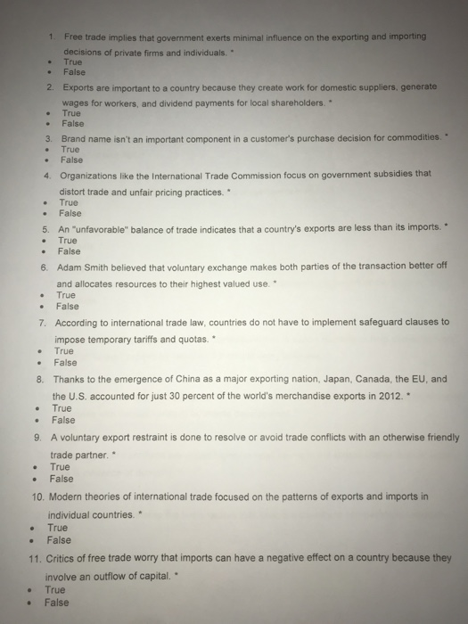 . 3 . . True 1. Free trade implies that