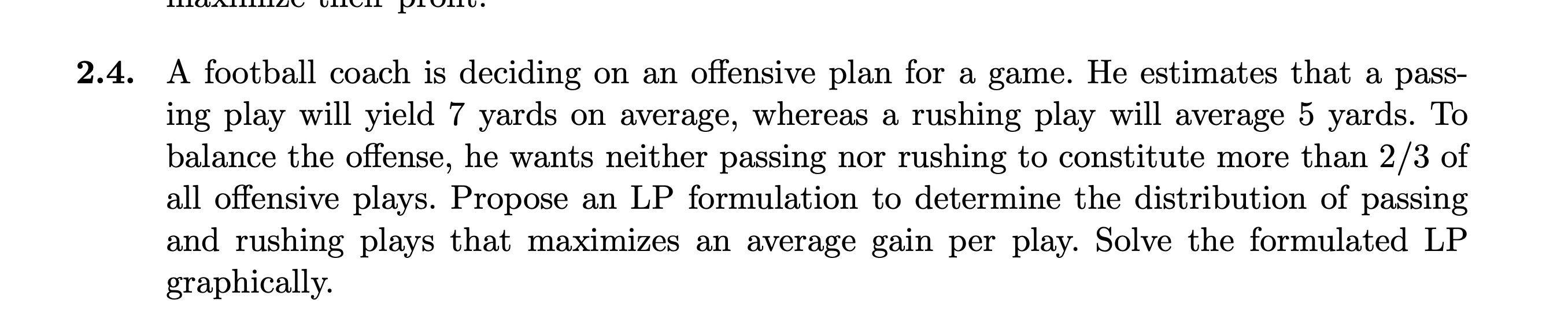 IIIUIIIIIUU UIIVII UIIU. 2.4. A football coach is