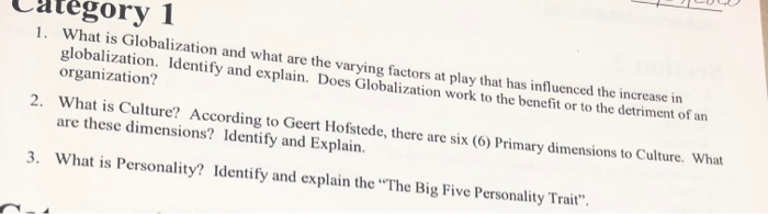 category 1 1. What is Globalization and what are