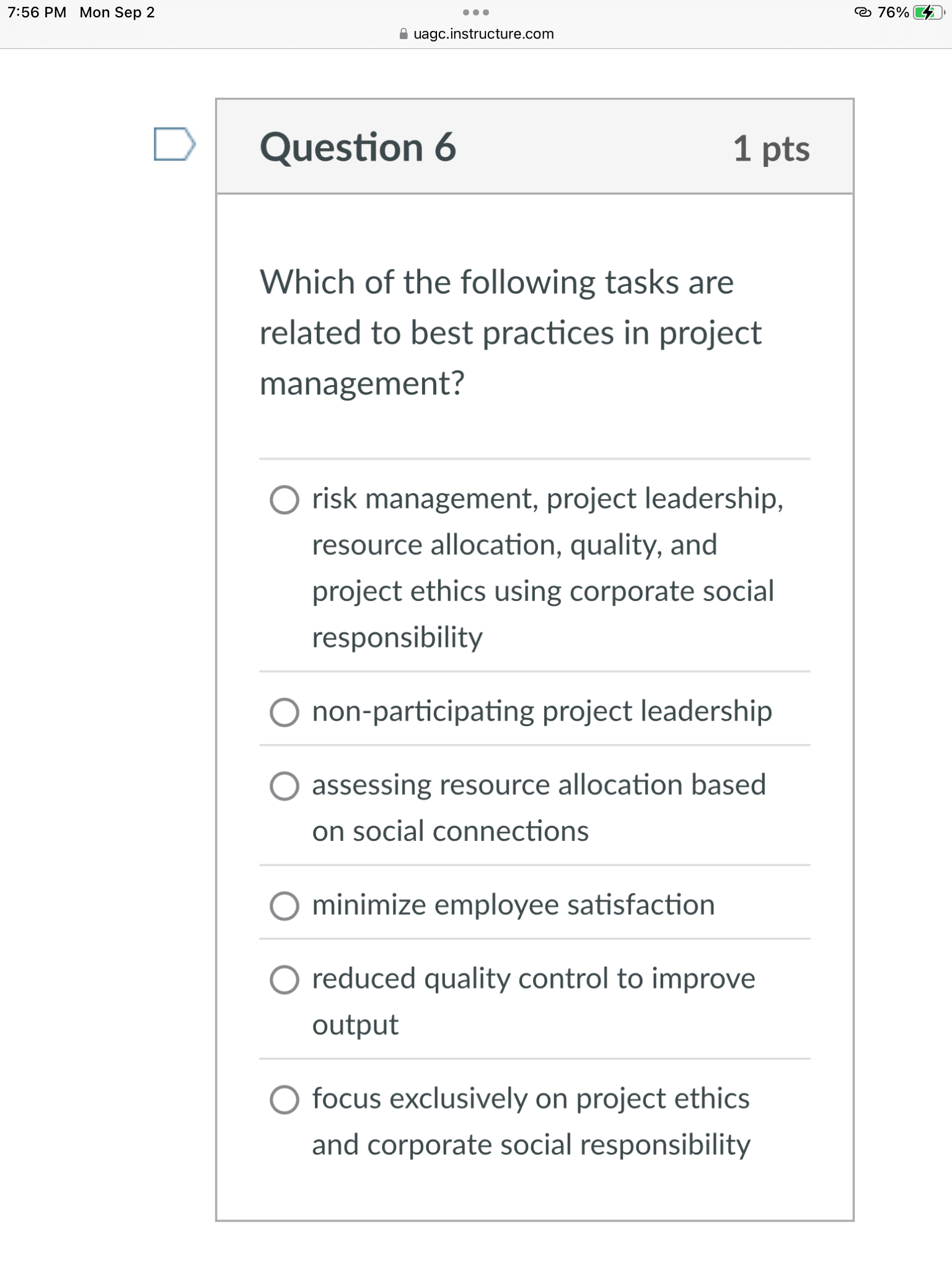 Question 6 1 pts Which of the following tasks are