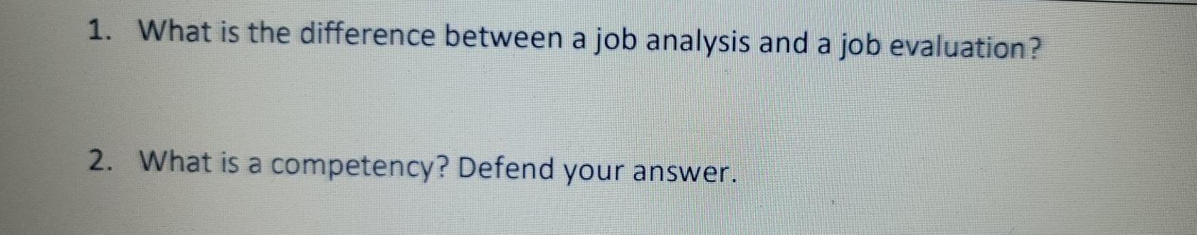 1. What is the difference between a job analysis