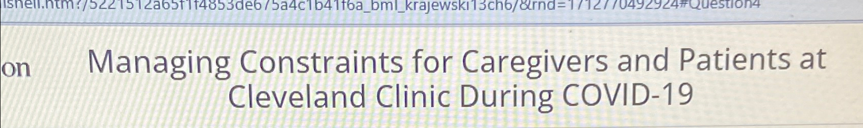Managing Constraints for Caregivers and Patients
