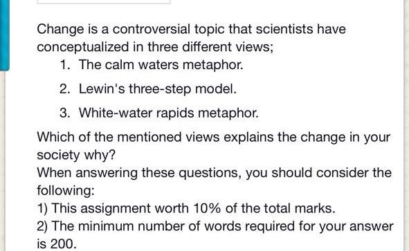 Change is a controversial topic that scientists