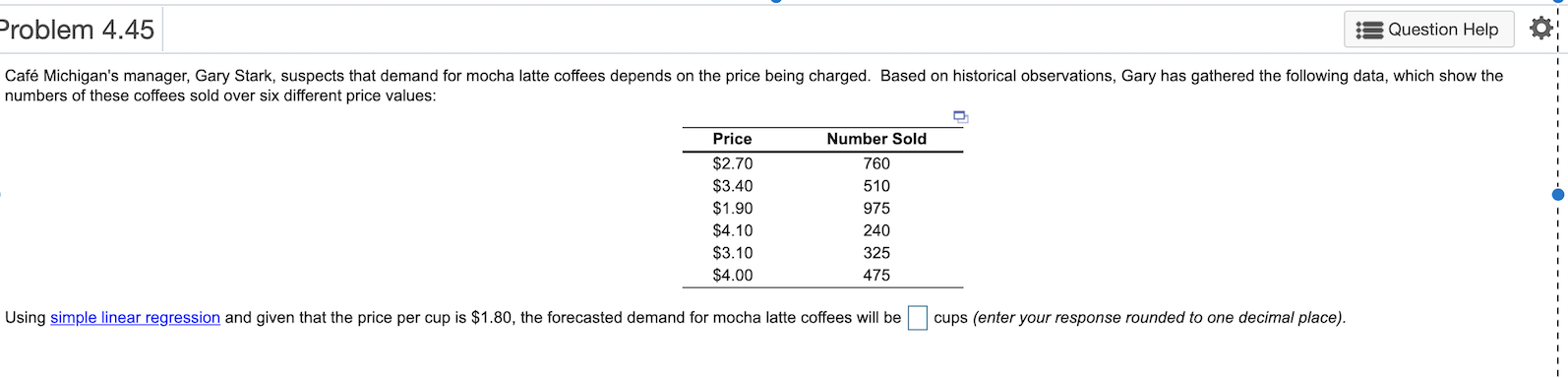 Problem 4.45 : Question Help Caf Michigan's