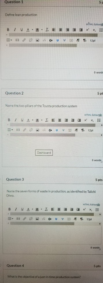 Q: 1 - 4 Question 1 Define lean production HTML