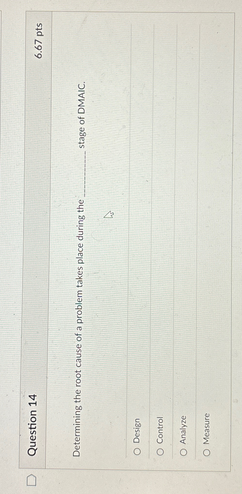 Question 1 4 6 . 6 7 p t s Determining the root