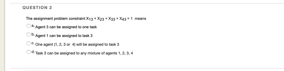QUESTION 1 Consider the transportation network in