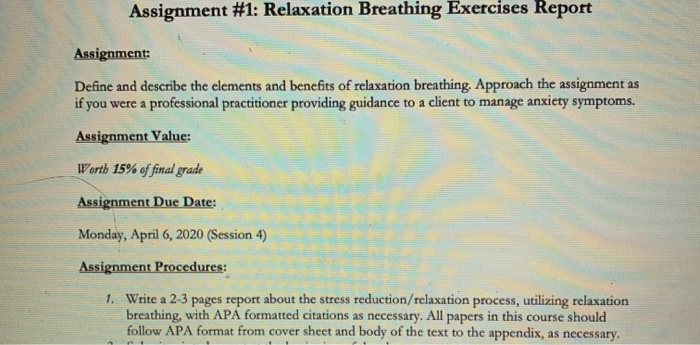 Assignment #1: Relaxation Breathing Exercises