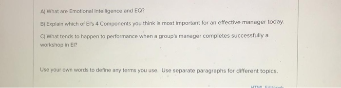 A) What are Emotional Intelligence and EQ? B)