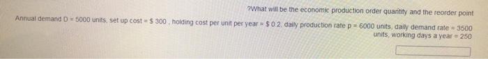?What will be the economic production order
