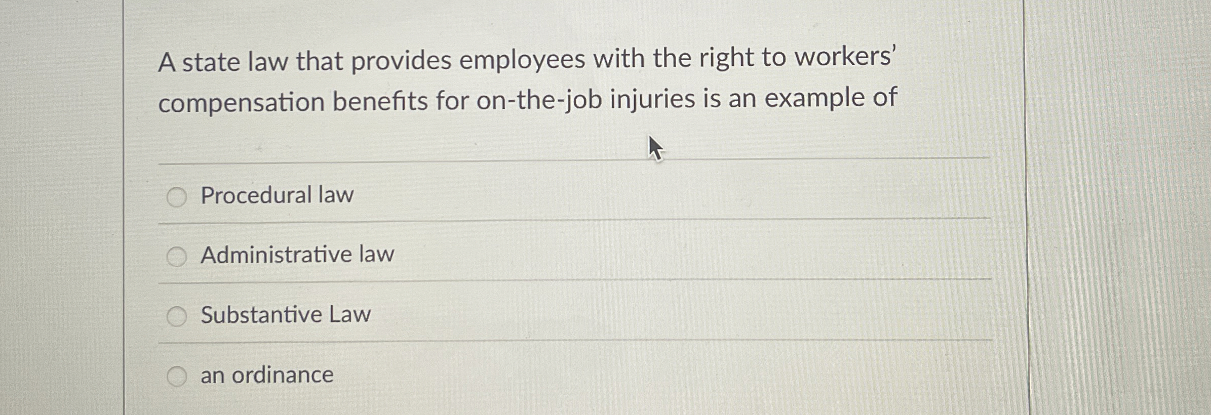 A state law that provides employees with the