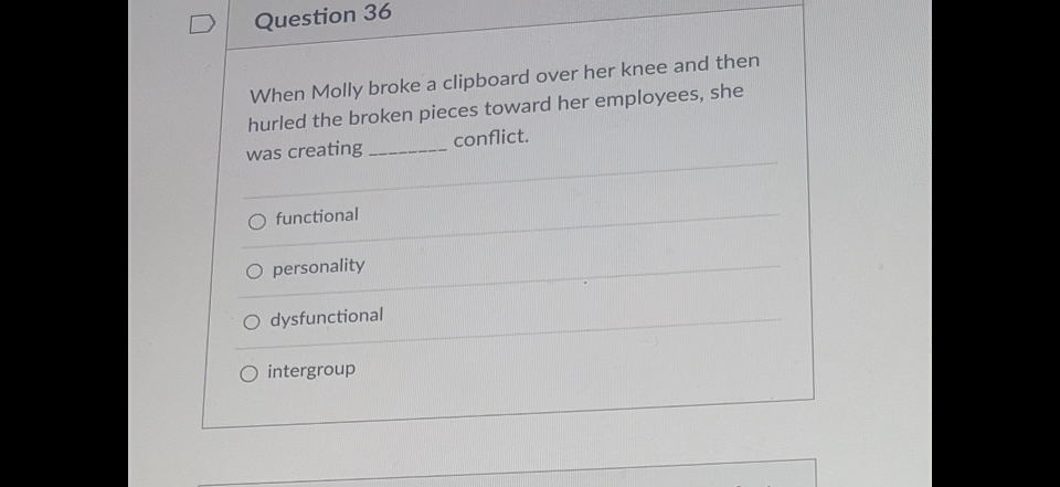 Question 3 6 When Molly broke a clipboard over