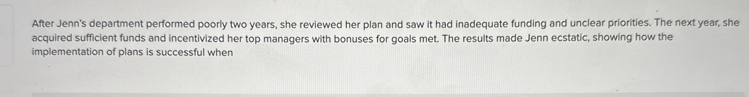 After Jenn's department performed poorly two