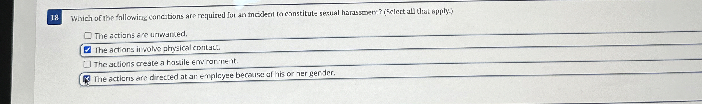 1 8 Which of the following conditions are