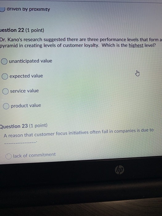 driven by proximity uestion 22 (1 point) Dr.